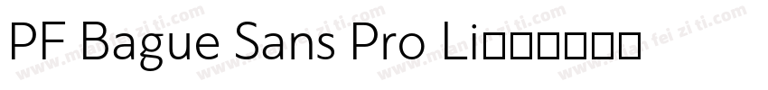 PF Bague Sans Pro Li字体转换